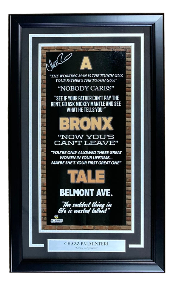 Chazz Palminteri Signed Framed 10x20 A Bronx Tale Quotes Photo 2 Steiner Hologram Sports Integrity