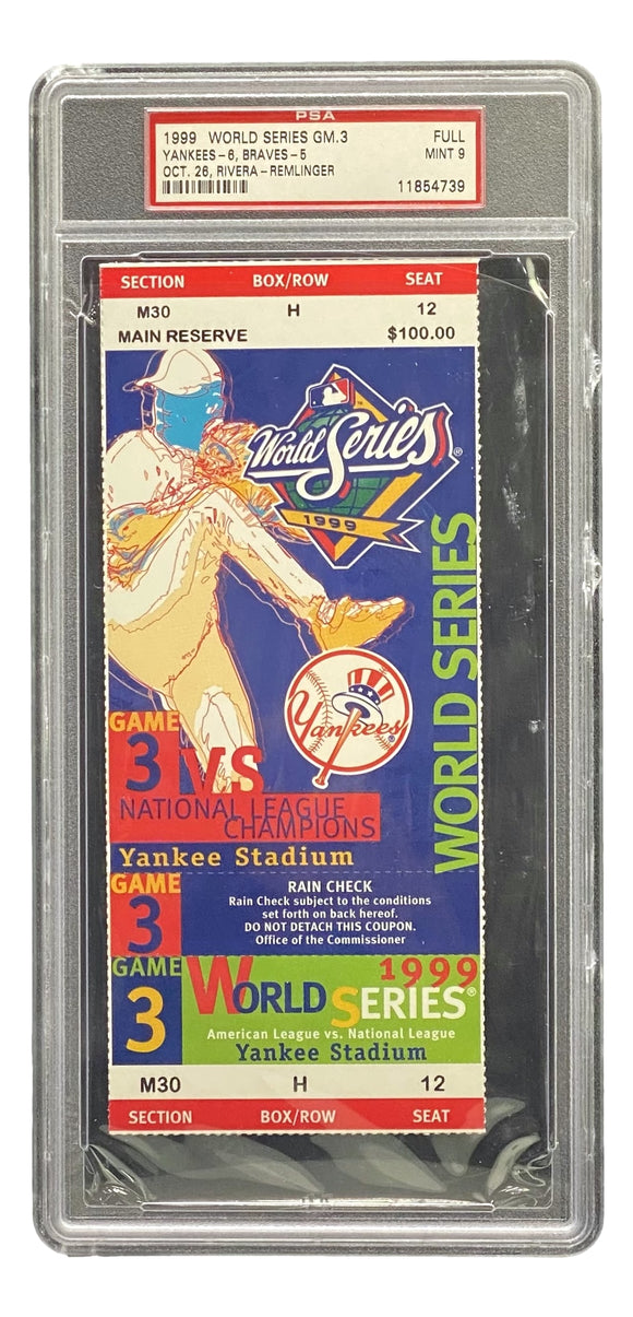 1999 World Series Game 3 Full Ticket Yankees vs Braves PSA/DNA Mint 9 Grade