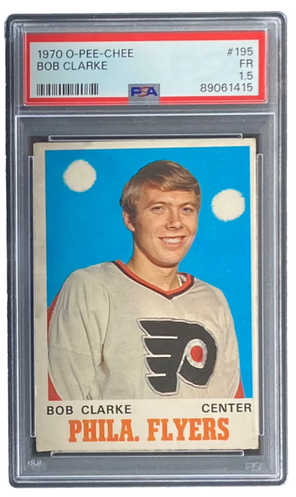 Bob Clarke Slabbed 1970 O-Pee-Chee #195 Flyers Rookie Trading Card PSA/DNA FR1.5