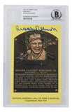Brooks Robinson Signed Slabbed Orioles Hall of Fame Plaque Postcard BAS 108 Sports Integrity
