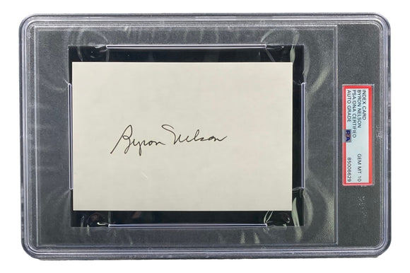 Byron Nelson Signed Slabbed Index Card PSA/DNA Gem MT 10 Sports Integrity