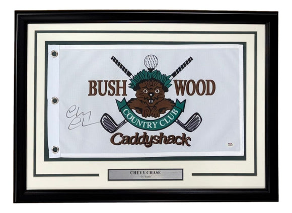 Chevy Chase Signed Framed Bush Wood Caddyshack Golf Flag PSA/DNA Hologram