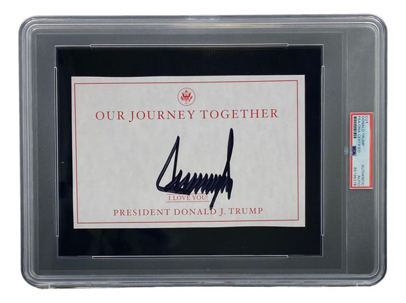 President Donald Trump Signed Slabbed Our Journey Together Cut Signature PSA/DNA