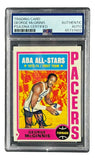 George McGinnis Signed 1974/75 Topps #220 Pacers Trading Card PSA/DNA