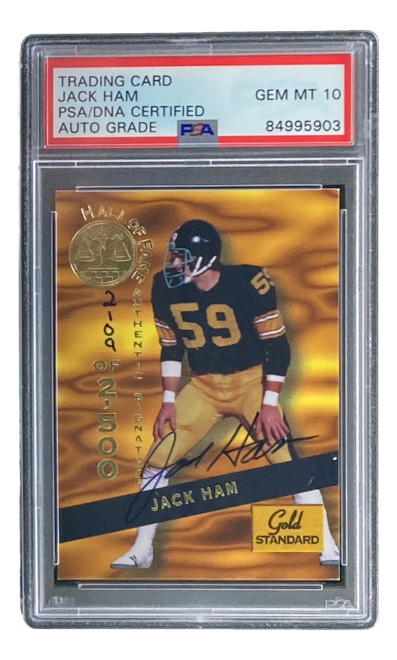 Jack Ham Signed 1994 Sig Rookies Gold Standard #HOF10 Trading Card PSA/DNA Gem MT 10 Sports Integrity