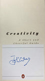 John Clese Signed Creativity A Short Cheerful Guide Hardcover Book JSA - Sports Integrity