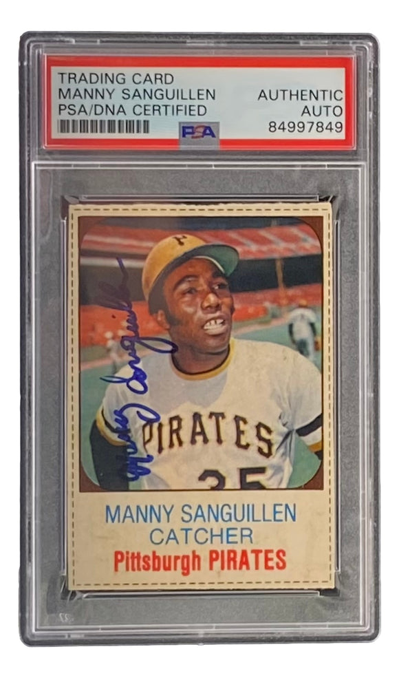 Manny Sanguillen Signed Pittsburgh Pirates 1975 Hostess #21 Trading Card PSA/DNA Sports Integrity