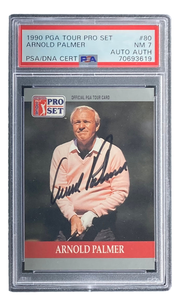 Arnold Palmer Signed 1990 Pro Set #80 PGA Golf Trading Card PSA/DNA NM 7 Sports Integrity