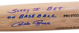 Pete Rose Signed In Blue Reds Blonde Slugger Baseball Bat Sorry I Bet JSA Sports Integrity