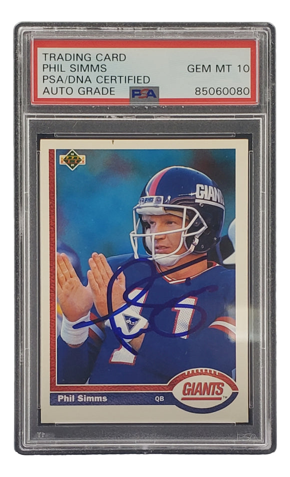 Phil Simms Signed 1991 Upper Deck #181 Giants Trading Card PSA/DNA Gem MT 10 Sports Integrity