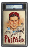 Robin Roberts Philadelphia Phillies Signed 4x6 Perez-Steele Postcard PSA/DNA