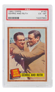 Babe Ruth Lou Gehrig 1962 Topps New York Yankees Baseball Card #140 PSA/DNA EX-MT 6