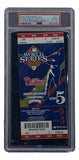 2008 Philadelphia Phillies World Series Game 5 Ticket PSA/DNA Gem Mint 10 Graded